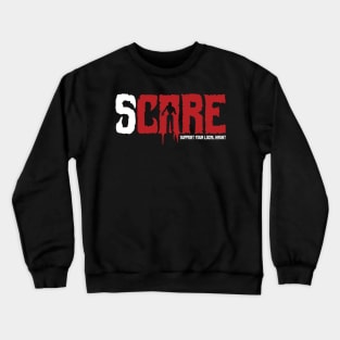 Scaring is Caring! Crewneck Sweatshirt